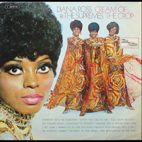 Supremes, The - Cream Of The Crop (1969) [1LP]