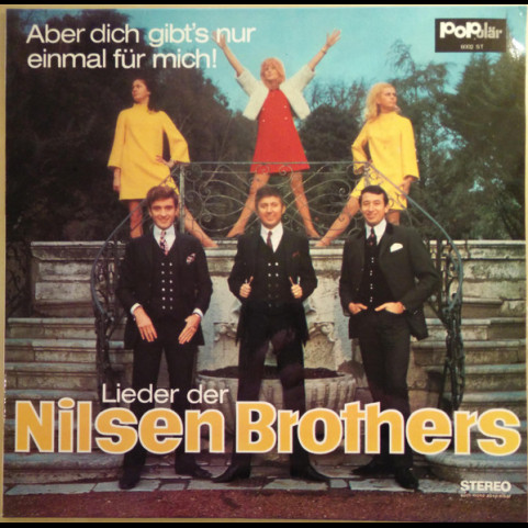 Die Nilsen Brothers - Aber Dich Gibt's Nur Einmal Für Mich! - Lieder Der Nilsen Brothers [1LP]