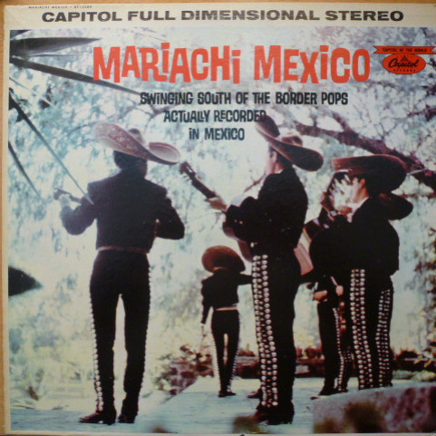 Mariachi México de Pepe Villa - Swinging South Of The Border Pops Actually Recorded In Mexico [1LP]