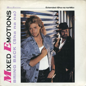 Mixed Emotions - Bring Back (Sha Na Na) (Extended Sha na na-Mix) (1987) [12"]
