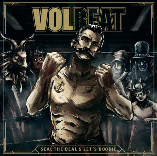 Volbeat - Seal The Deal & Let's Boogie (2016) [2LP]