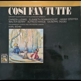 Wolfgang Amadeus Mozart, Christa Ludwig, Elisabeth Schwarzkopf, Hanny Steffek, Walter Berry, Alfredo Kraus, Giuseppe Taddei, Philharmonia Orchestra And  Philharmonia Chorus, Karl Böhm - Cosi Fan Tutte - Grosser Querschnitt In Italienischer Sprache [1LP]