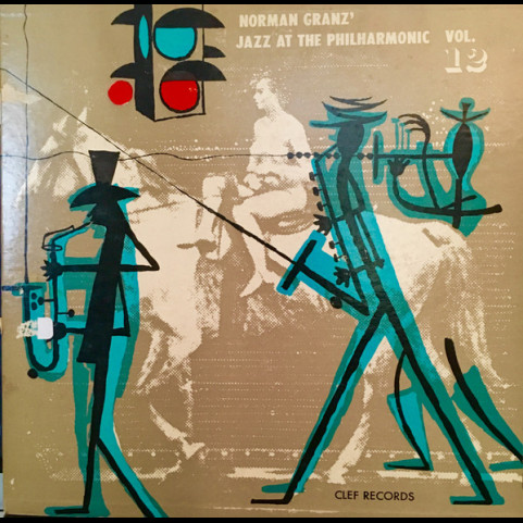 Jazz At The Philharmonic - Norman Granz' Jazz At The Philharmonic Vol. 12 (1953) [10"]