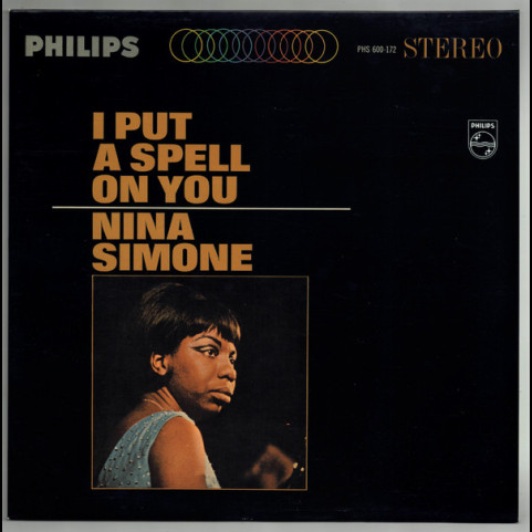 Nina Simone - I Put A Spell On You (2016) [1LP] 180g