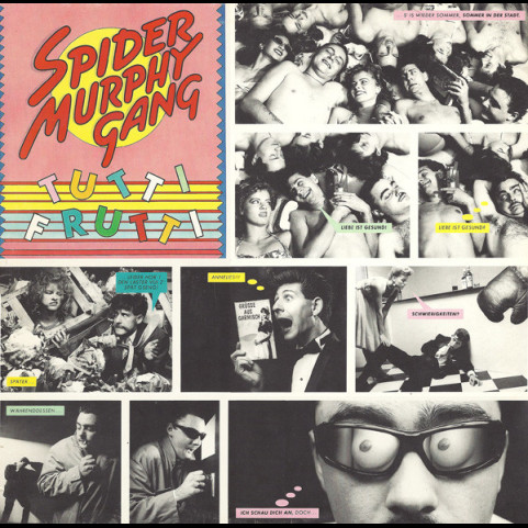 Spider Murphy Gang - Tutti Frutti (1982) [1LP]