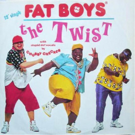 Fat Boys - The Twist (1988) [12"]