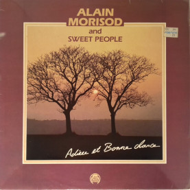 Alain Morisod And Sweet People - Adieu Et Bonne Chance (1984) [1LP]