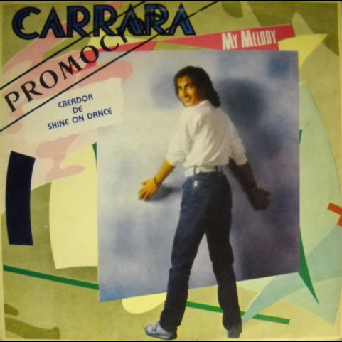 Carrara - My Melody (1985) [1LP]