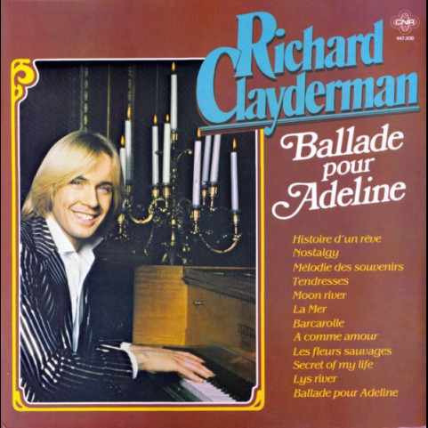 Richard Clayderman - Ballade Pour Adeline (1979) [1LP]