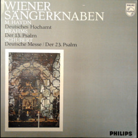Die Wiener Sängerknaben, Michael Haydn, Johannes Brahms, Franz Schubert - Deutsches Hochamt / Der 13. Psalm / Deutsche Messe / Der 23. Psalm [1LP]