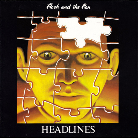 Flash & The Pan - Headlines (1982) [1LP]