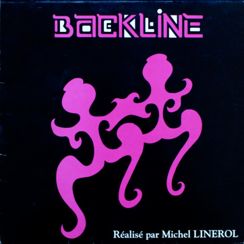 Backline (4), Michel Linerol - Backline (1992) [1LP]