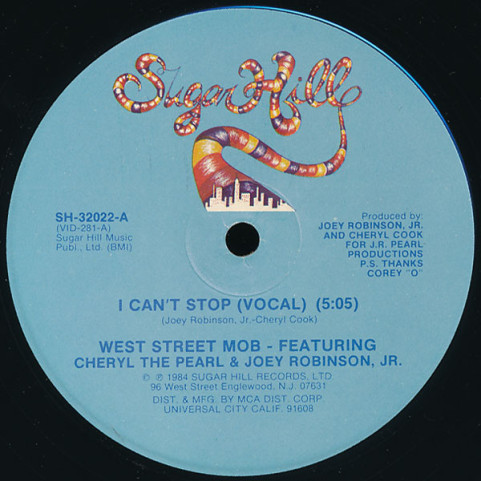 West Street Mob Featuring Cheryl The Pearl & Joey Robinson, Jr. - I Can't Stop (1984) [12"]