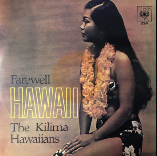De Kilima Hawaiians - Farewell Hawaii [1LP]