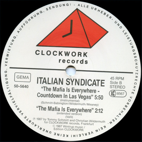 Italian Syndicate - The Mafia Is Everywhere (1987) [12"]