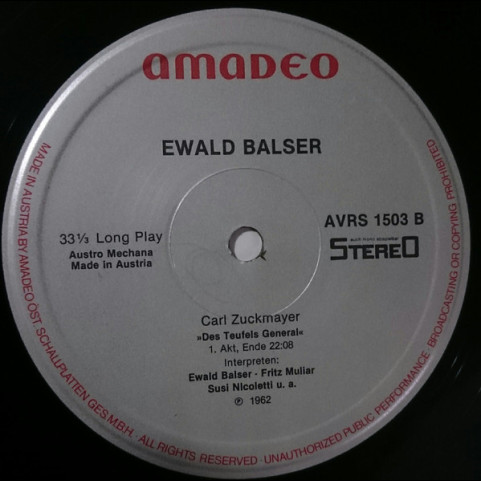 Ewald Balser - Ludwig van Beethoven - Heiligenstädter Testament / Franz Grillparzer / Bettina von Arnim / Carl Zuckmayer - Des Teufels General (1982) [1LP]