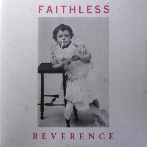 Faithless - Reverence (2017) [2LP] 180g