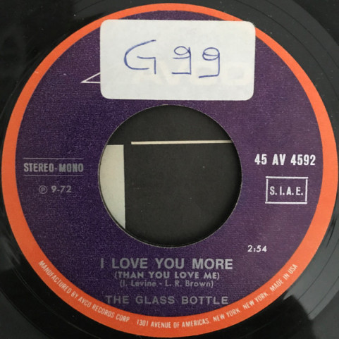 Glass Bottle, The - Don't It Make You Feel So Good / I Love You More (Than You Love Me) (1972) [7"]