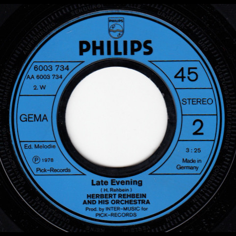 Herbert Rehbein And His Orchestra - Beautiful Morning (1978) [7"]