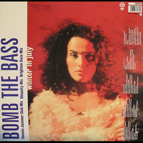 Bomb The Bass - Winter In July (1991) [12"]