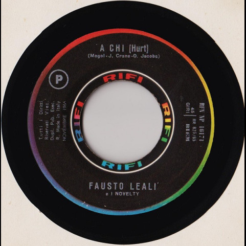 Fausto Leali E I Suoi Novelty - A Chi  (1966) [7"]