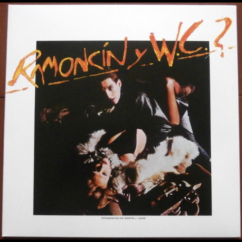 Ramoncín Y W.C.? - Ramoncín Y W.C.? (2018) [1LP]