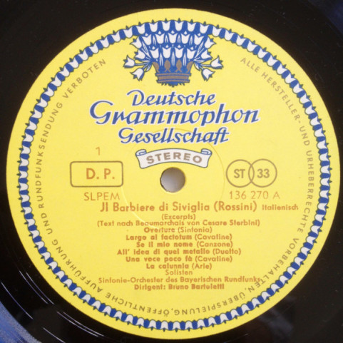 Gioacchino Rossini / Gianna D'Angelo, Nicola Monti, Renato Capecchi, Giorgio Tadeo, Coro Dell' Opera Nazionale Italiana, Symphonie-Orchester Des Bayerischen Rundfunks , Dirigent: Bruno Bartoletti - Il Barbiere Di Siviglia (Querschnitt) (1962) [1LP]