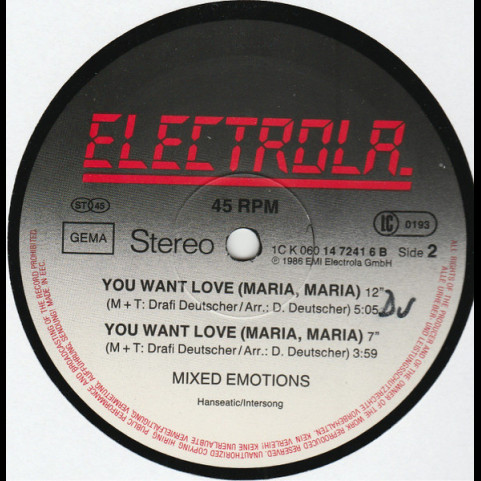 Mixed Emotions - You Want Love (Maria, Maria...) (Special Re-Emotion-Mix) (1987) [12"]