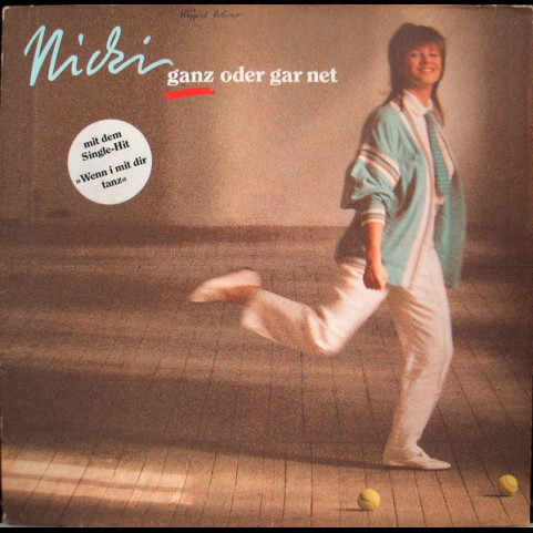 Nicki - Ganz Oder Gar Net (1986) [1LP]