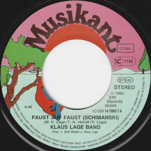Klaus Lage Band - Faust Auf Faust (Schimanski) (1985) [7"]