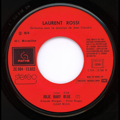 Laurent Rossi - Jolie Baby Blue (1974) [7"]