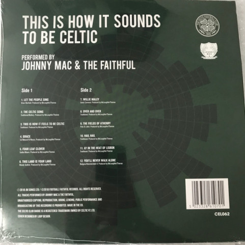 Johnny Mac & The Faithful - This Is How It Sounds To Be Celtic (2018) [1LP]