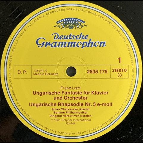Franz Liszt / Johannes Brahms - Shura Cherkassky - Berliner Philharmoniker · Herbert von Karajan - Ungarische Fantasie · Ungarische Rhapsodien Nr. 4 Und Nr.5 / Ungarische Tänze Nr. 17 · 18 · 19 Und 20 (1976) [1LP]