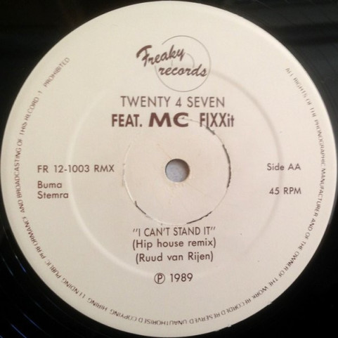 Twenty 4 Seven Feat. MC Fixx It - I Can't Stand It (1989) [12"]