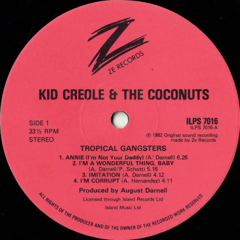 Kid Creole And The Coconuts - Tropical Gangsters (1982) [1LP]
