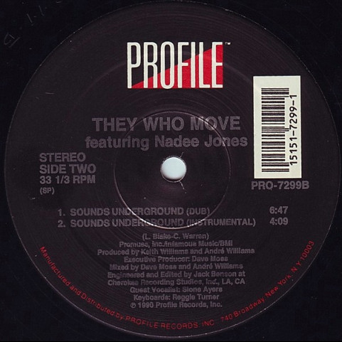 They Who Move Featuring Nadee Jones - Sounds Underground (1990) [12"]