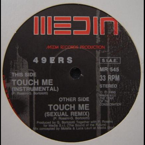 49ers - Touch Me (Remix) (1990) [12"]