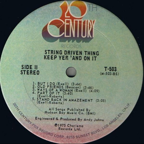 String Driven Thing - Keep Yer 'And On It (1975) [1LP]