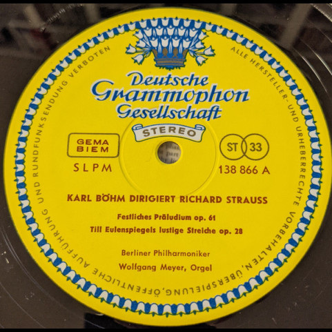 Karl Böhm Dirigiert Richard Strauss – Berliner Philharmoniker - Festliches Präludium · Till Eulenspiegel · Don Juan · Salomes Tanz (1963) [1LP]