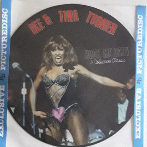 Ike & Tina Turner - Rock Me Baby: A Collectors Classic (1984) [1LP]