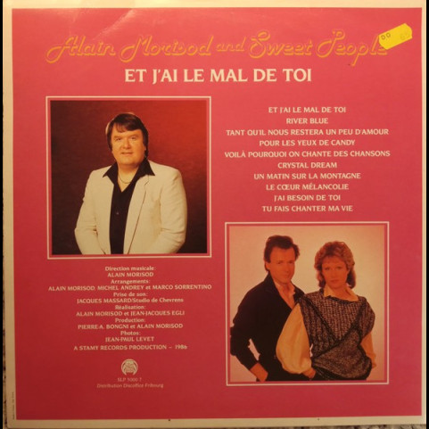 Alain Morisod And Sweet People - Et J'ai Le Mal De Toi (1986) [1LP]