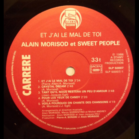 Alain Morisod And Sweet People - Et J'ai Le Mal De Toi (1986) [1LP]