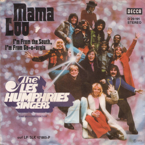 Les Humphries Singers - Mama Loo (1973) [7"]