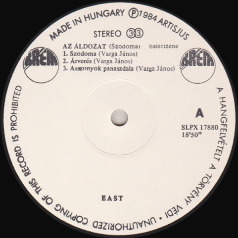 EAST (6) - Az Áldozat (Szodoma) Balettzene = The Victim (Sodom) (1984) [1LP]