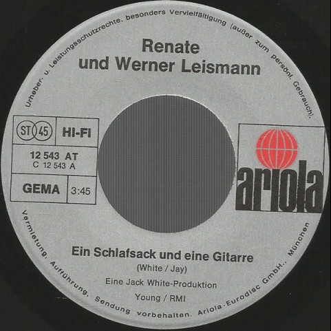Renate Und Werner Leismann - Ein Schlafsack Und Eine Gitarre (1973) [7"]