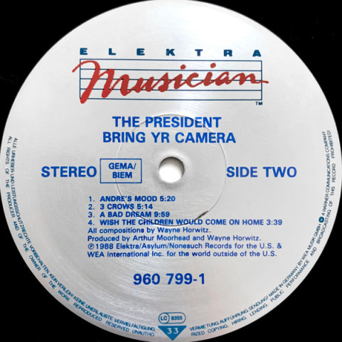 President (3), The - Bring Yr Camera (1989) [1LP]