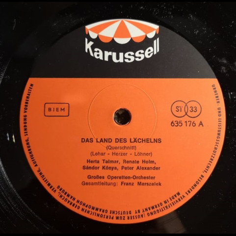 Franz Marszalek, Herta Talmar, Renate Holm, Sándor Kónya, Peter Alexander, Reinhold Bartel, Günter Kallmann Chor, Kölner Rundfunk-Sinfonie-Orchester, Orchester Franz Marszalek - Gesamtleitung: Franz Marszalek - Das Land Des Lächelns / Der Zarewitsch [1LP]