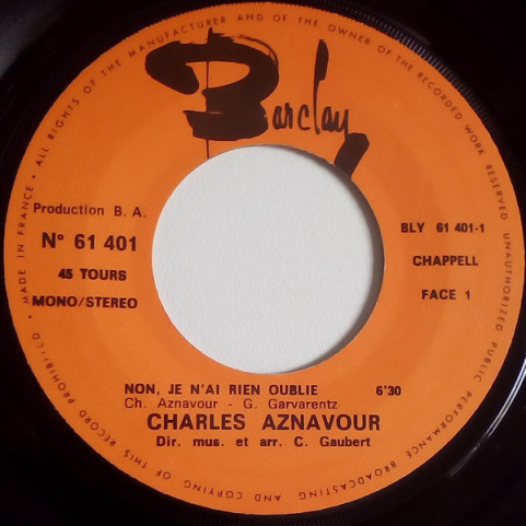 Charles Aznavour - Non, Je N'ai Rien Oublié (1971) [7"]
