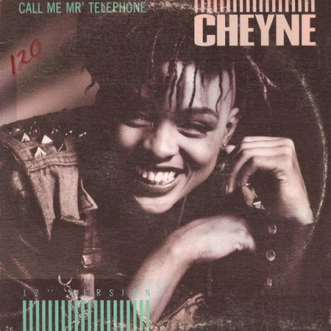 Cheyne - Call Me Mr' Telephone (1985) [12"]