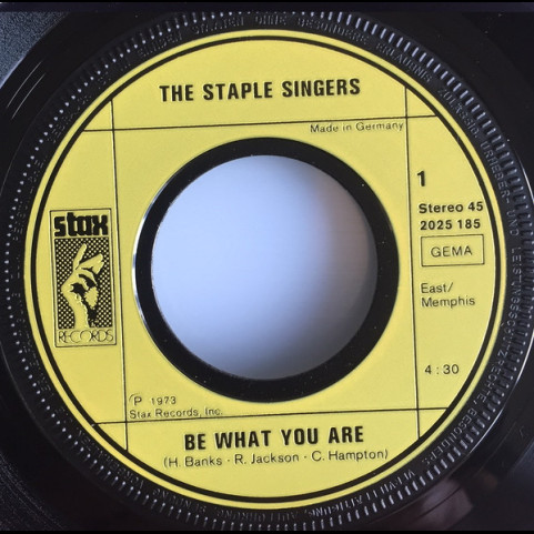 Staple Singers, The - Be What You Are (1973) [7"]